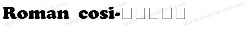 Roman cosi字体转换